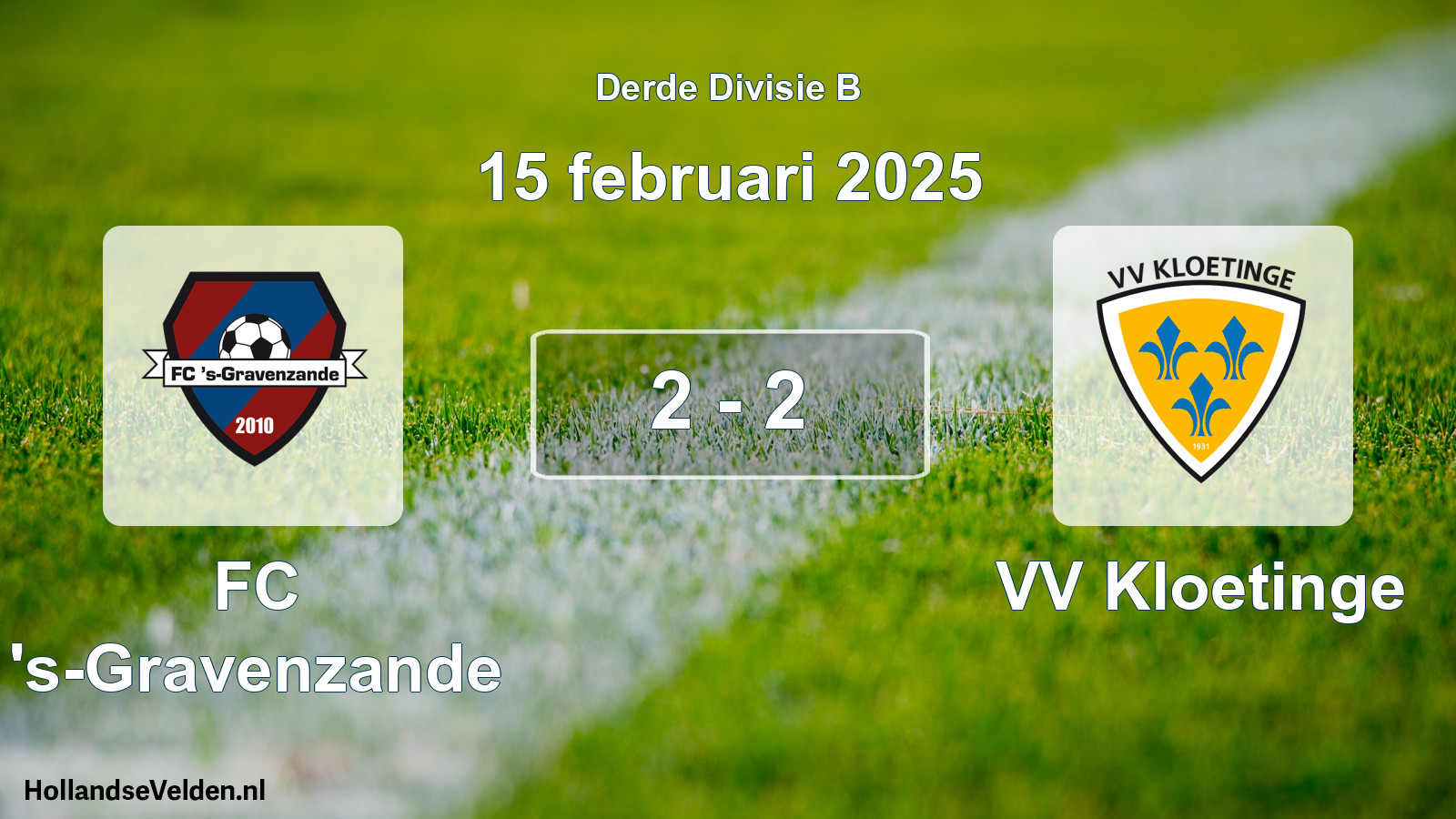 Total number of matches played: FC 's-Gravenzande - VV Kloetinge 2 - 2 (15 February 2025)