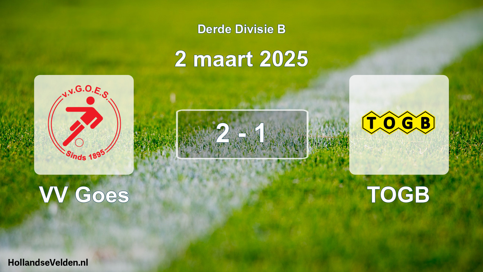 Total number of matches played: VV Goes - TOGB 2 - 1 (2 March 2025)
