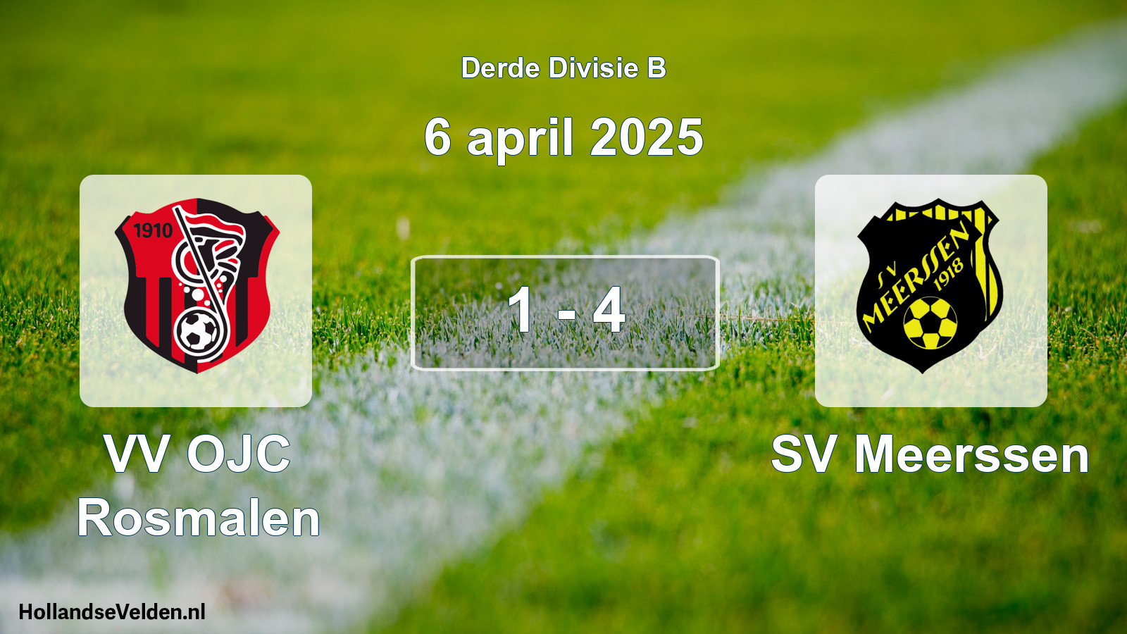 Total number of matches played: VV OJC Rosmalen - SV Meerssen 1 - 4 (6 April 2025)