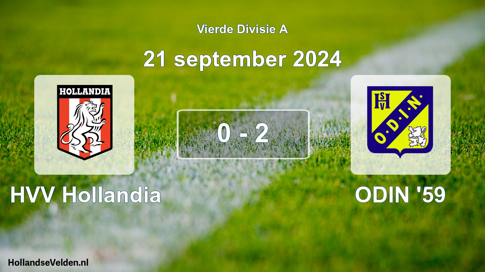 Total number of matches played: HVV Hollandia - ODIN '59 0 - 2 (21 September 2024)