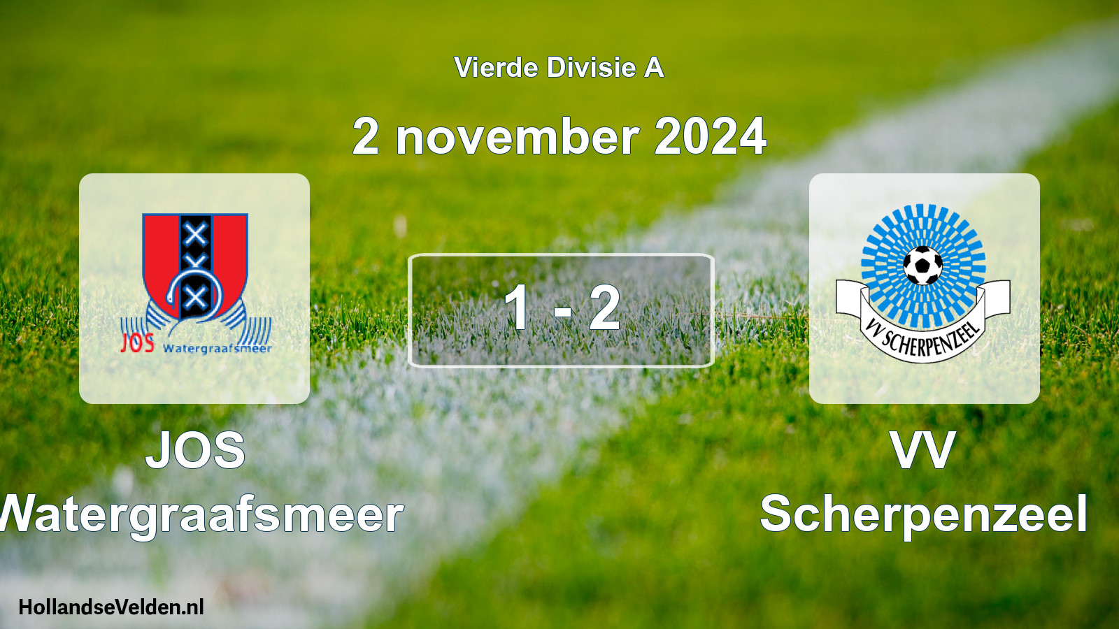 Total number of matches played: JOS Watergraafsmeer - VV Scherpenzeel 1 - 2 (2 November 2024)