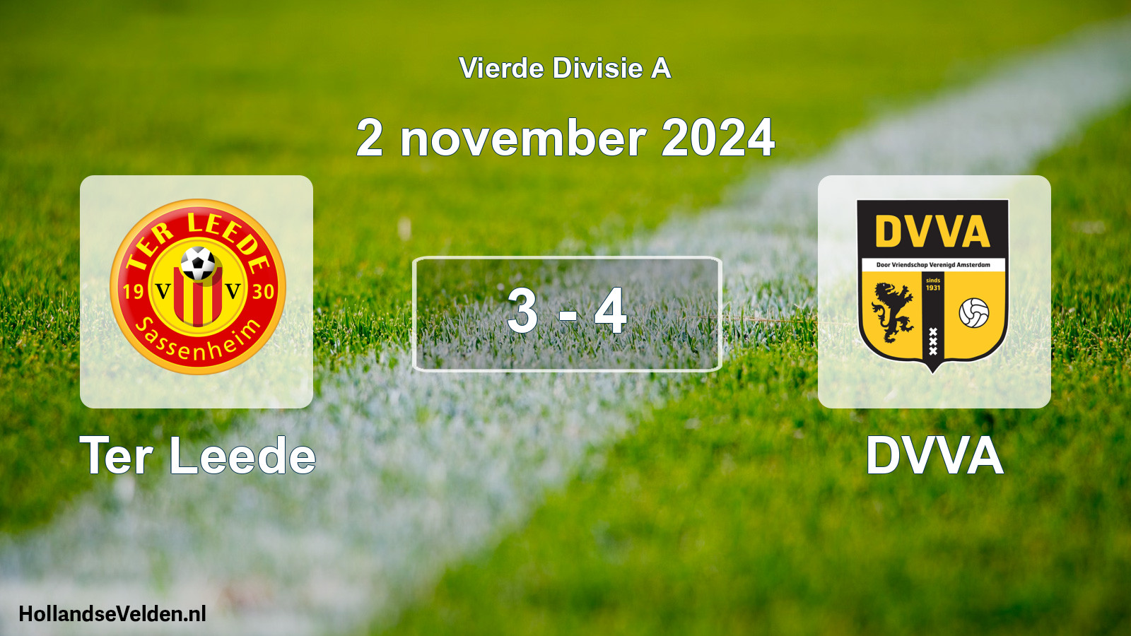 Total number of matches played: Ter Leede - DVVA 3 - 4 (2 November 2024)