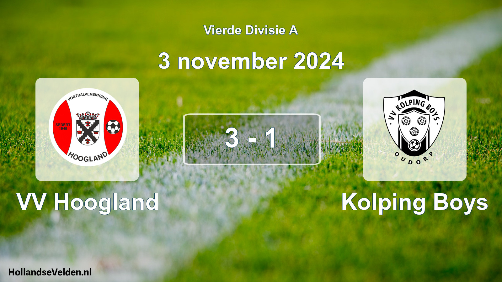 Gespeelde wedstrijd: VV Hoogland - Kolping Boys 3 - 1 (3 november 2024)