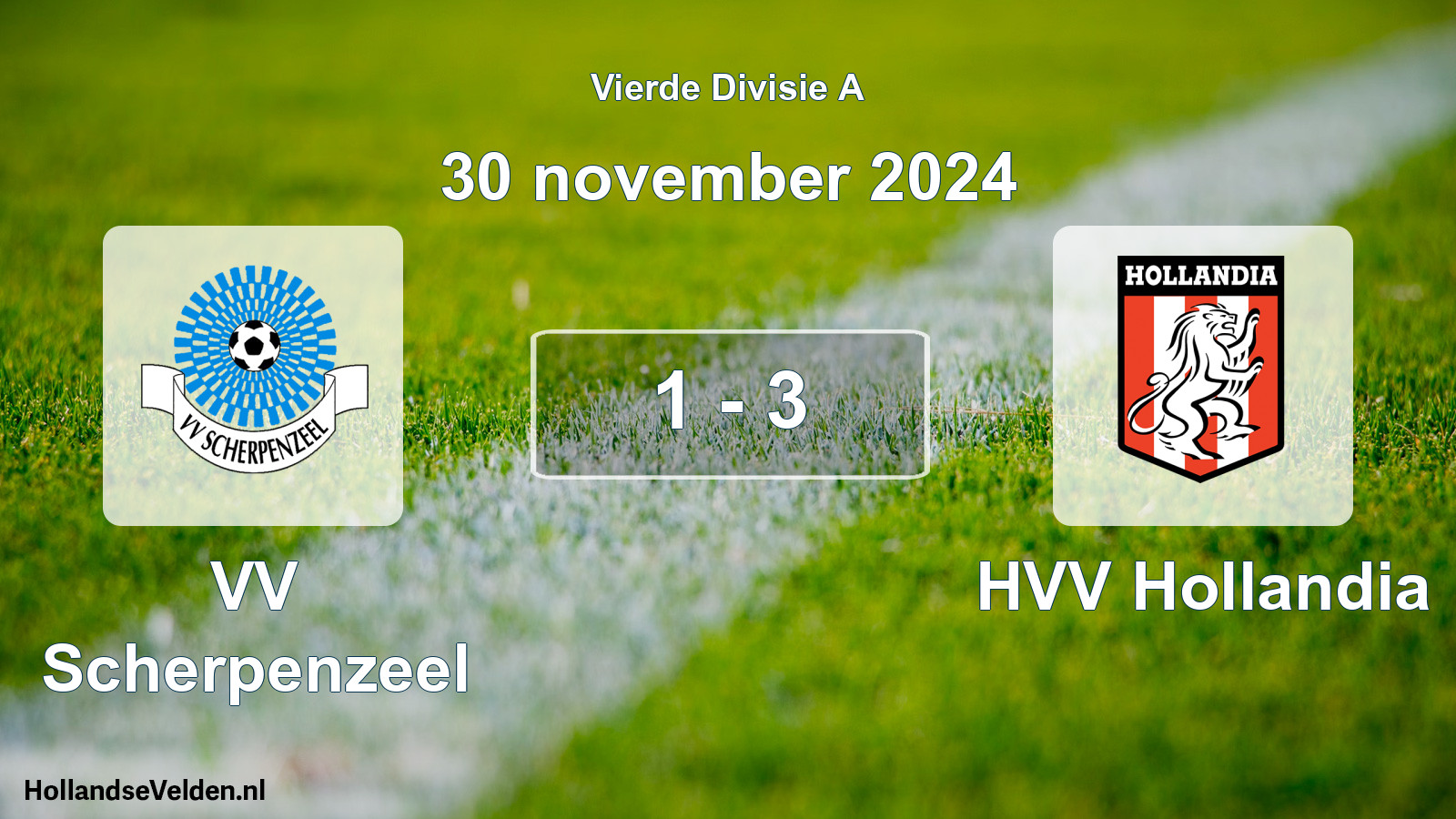 Total number of matches played: VV Scherpenzeel - HVV Hollandia 1 - 3 (30 November 2024)