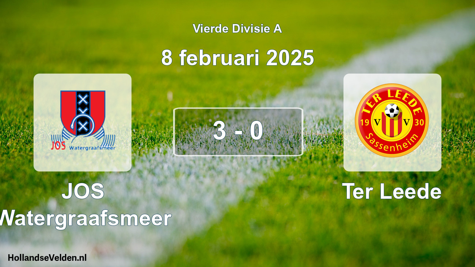 Total number of matches played: JOS Watergraafsmeer - Ter Leede 3 - 0 (8 February 2025)