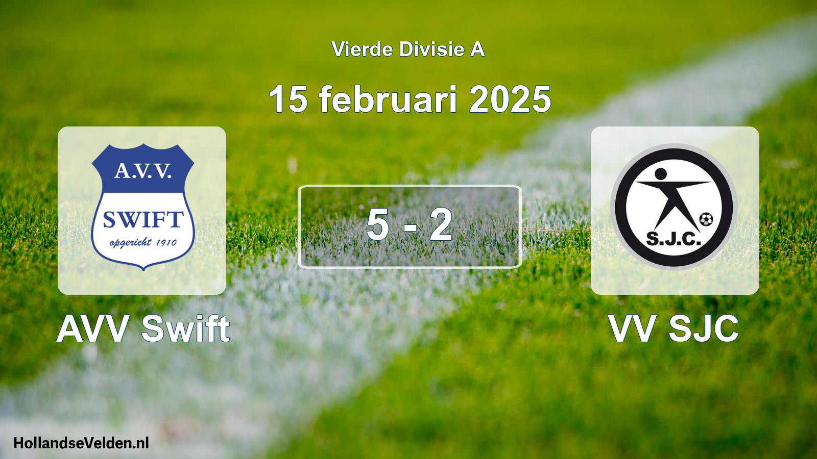 Total number of matches played: AVV Swift - VV SJC 5 - 2 (15 February 2025)