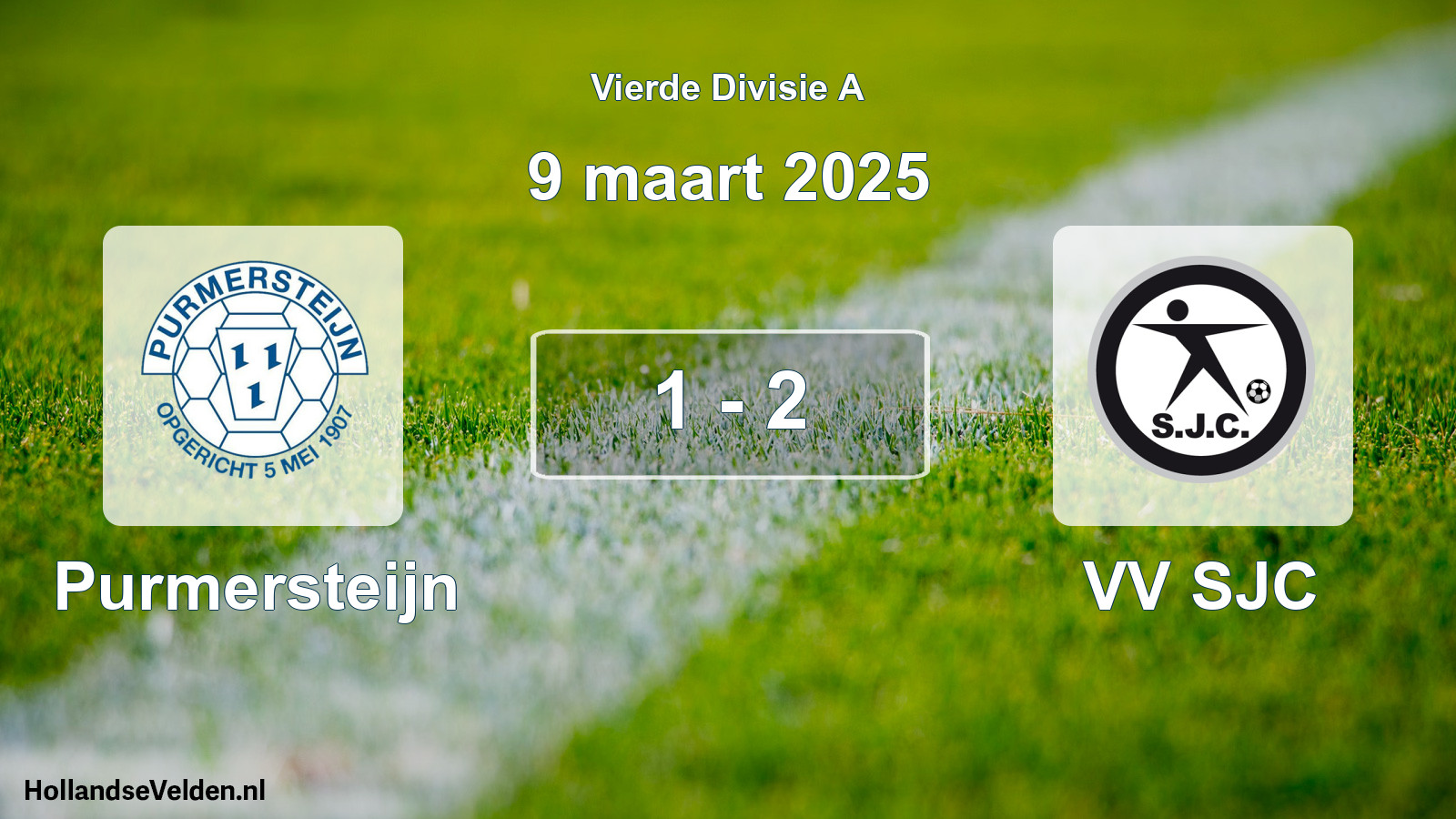 Total number of matches played: Purmersteijn - VV SJC 1 - 2 (9 March 2025)