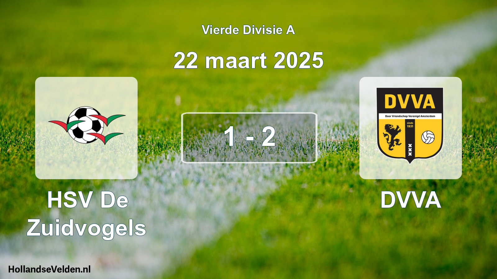 Total number of matches played: HSV De Zuidvogels - DVVA 1 - 2 (22 March 2025)