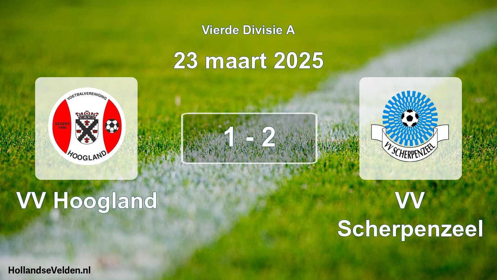Total number of matches played: VV Hoogland - VV Scherpenzeel 1 - 2 (23 March 2025)