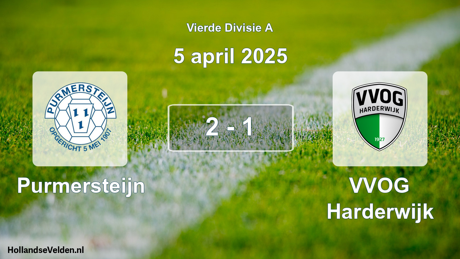 Total number of matches played: Purmersteijn - VVOG Harderwijk 2 - 1 (5 April 2025)