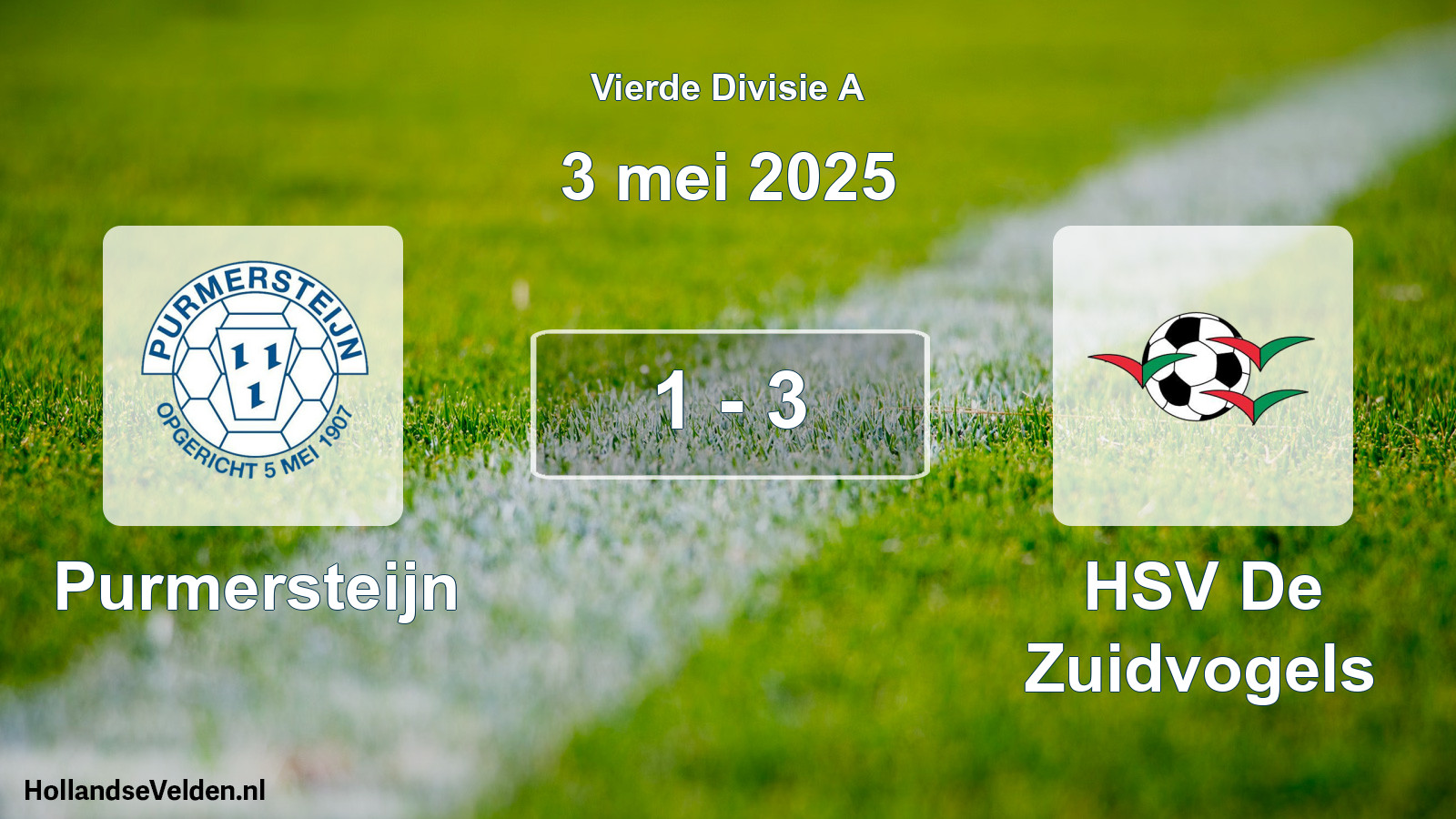 Total number of matches played: Purmersteijn - HSV De Zuidvogels 1 - 3 (3 May 2025)
