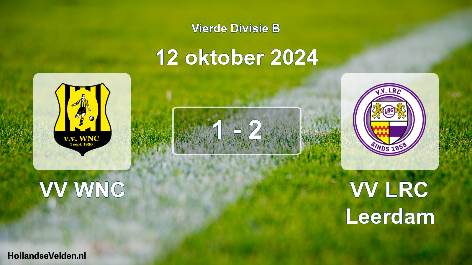 Total number of matches played: VV WNC - VV LRC Leerdam 1 - 2 (12 October 2024)