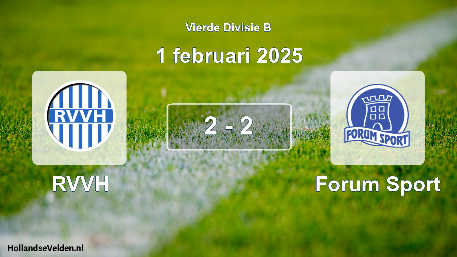 Total number of matches played: RVVH - Forum Sport 2 - 2 (1 February 2025)