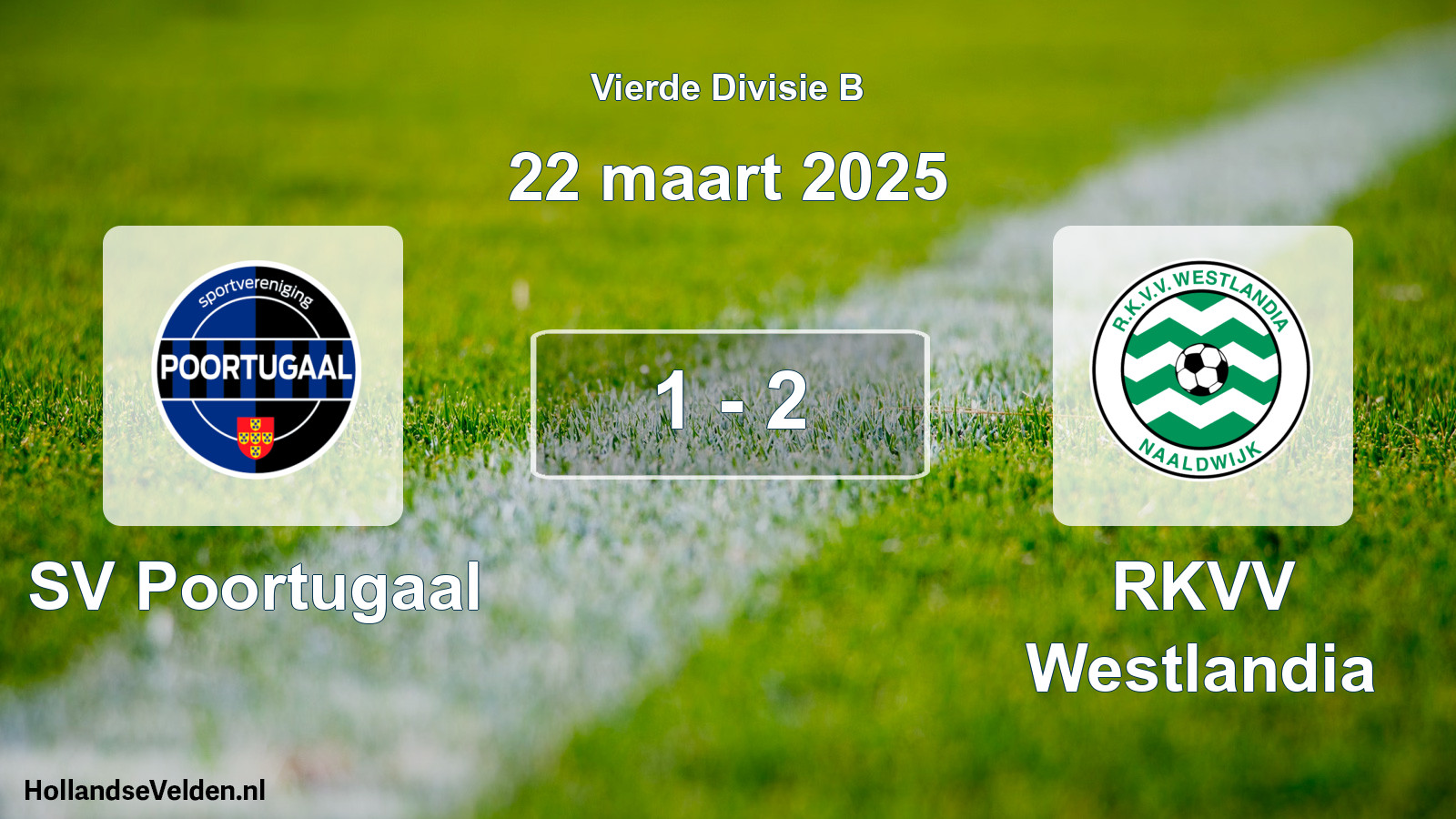Total number of matches played: SV Poortugaal - RKVV Westlandia 1 - 2 (22 March 2025)