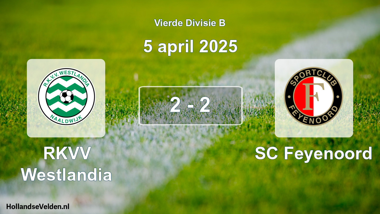 Total number of matches played: RKVV Westlandia - SC Feyenoord 2 - 2 (5 April 2025)