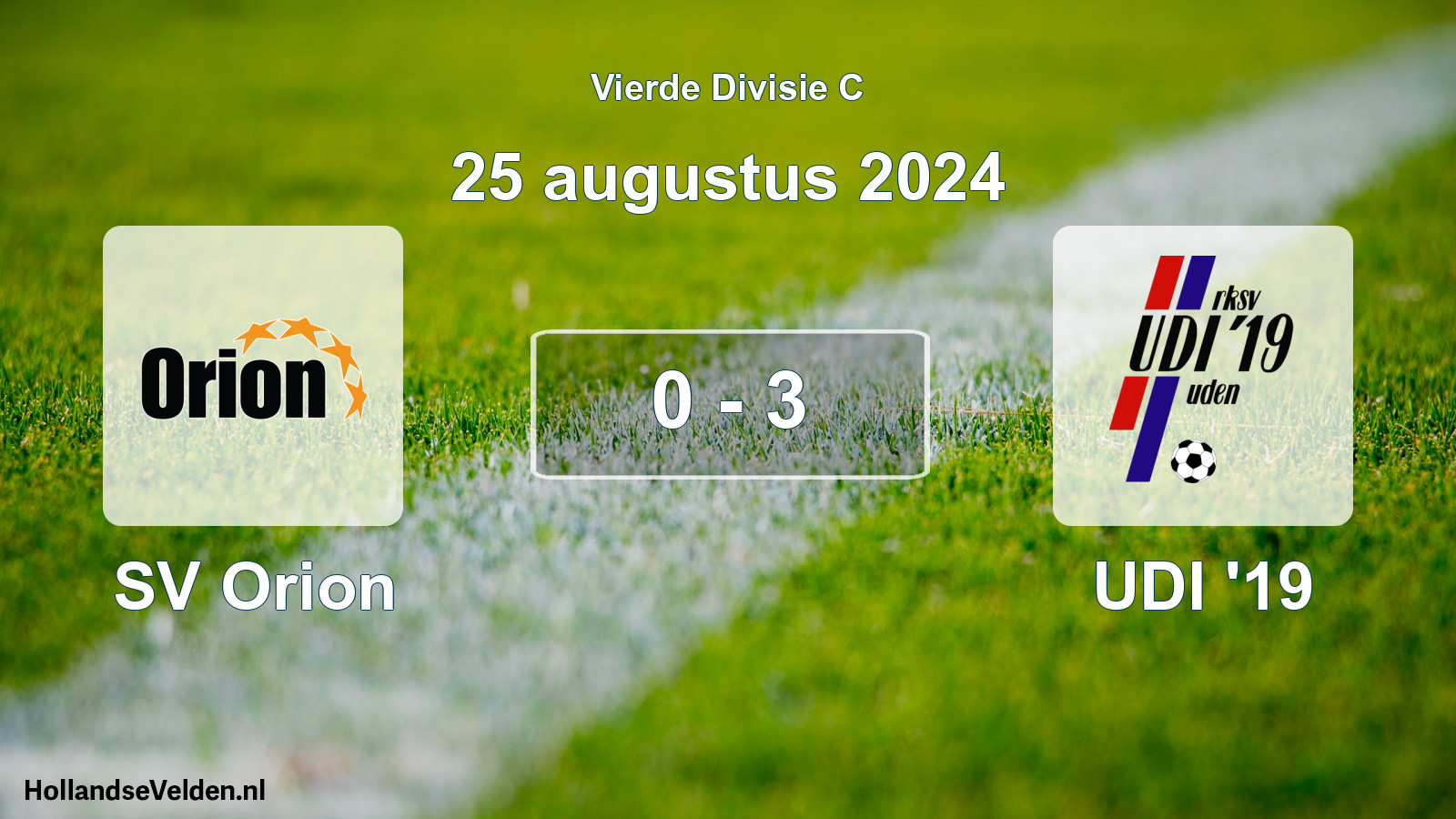 Total number of matches played: SV Orion - UDI '19 0 - 3 (25 August 2024)