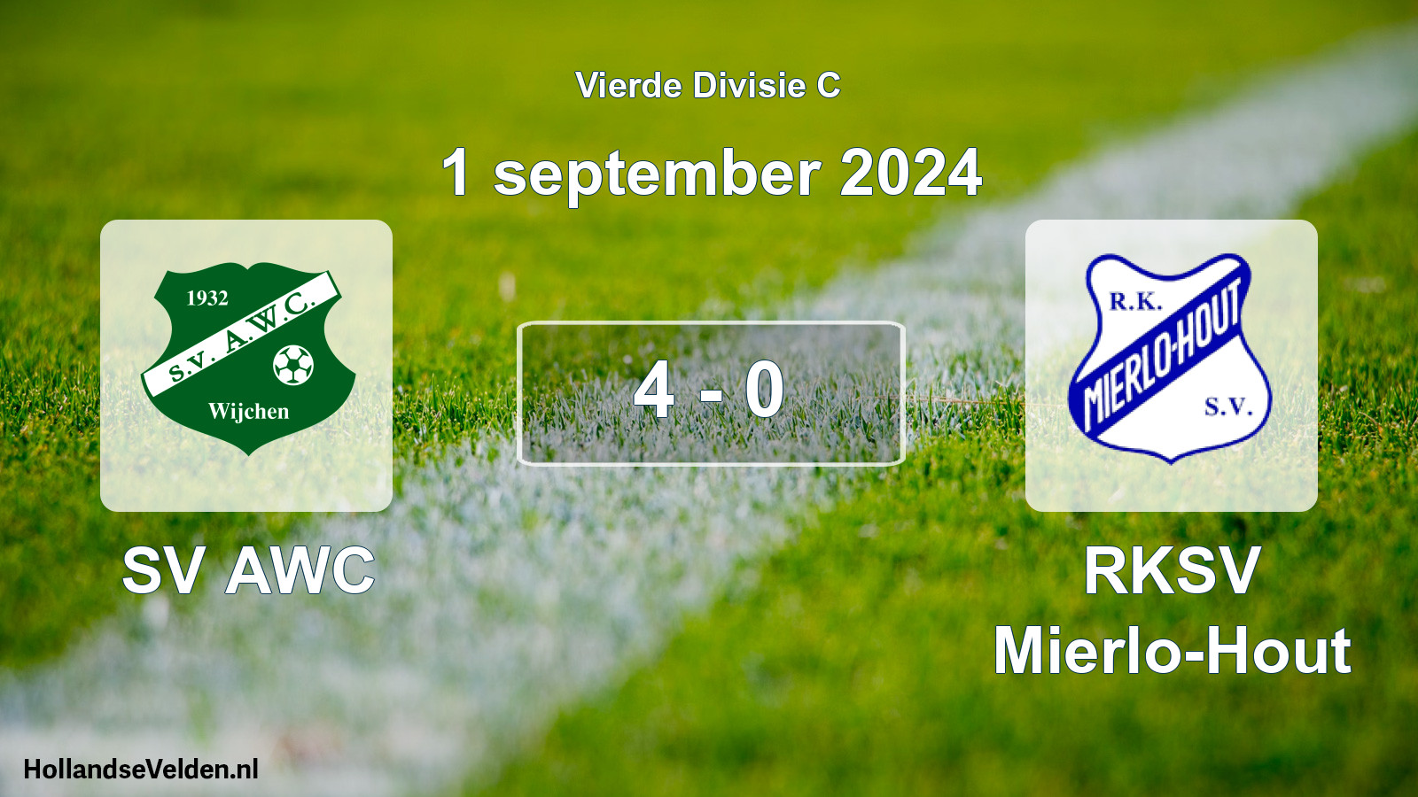 Total number of matches played: SV AWC - RKSV Mierlo-Hout 4 - 0 (1 September 2024)