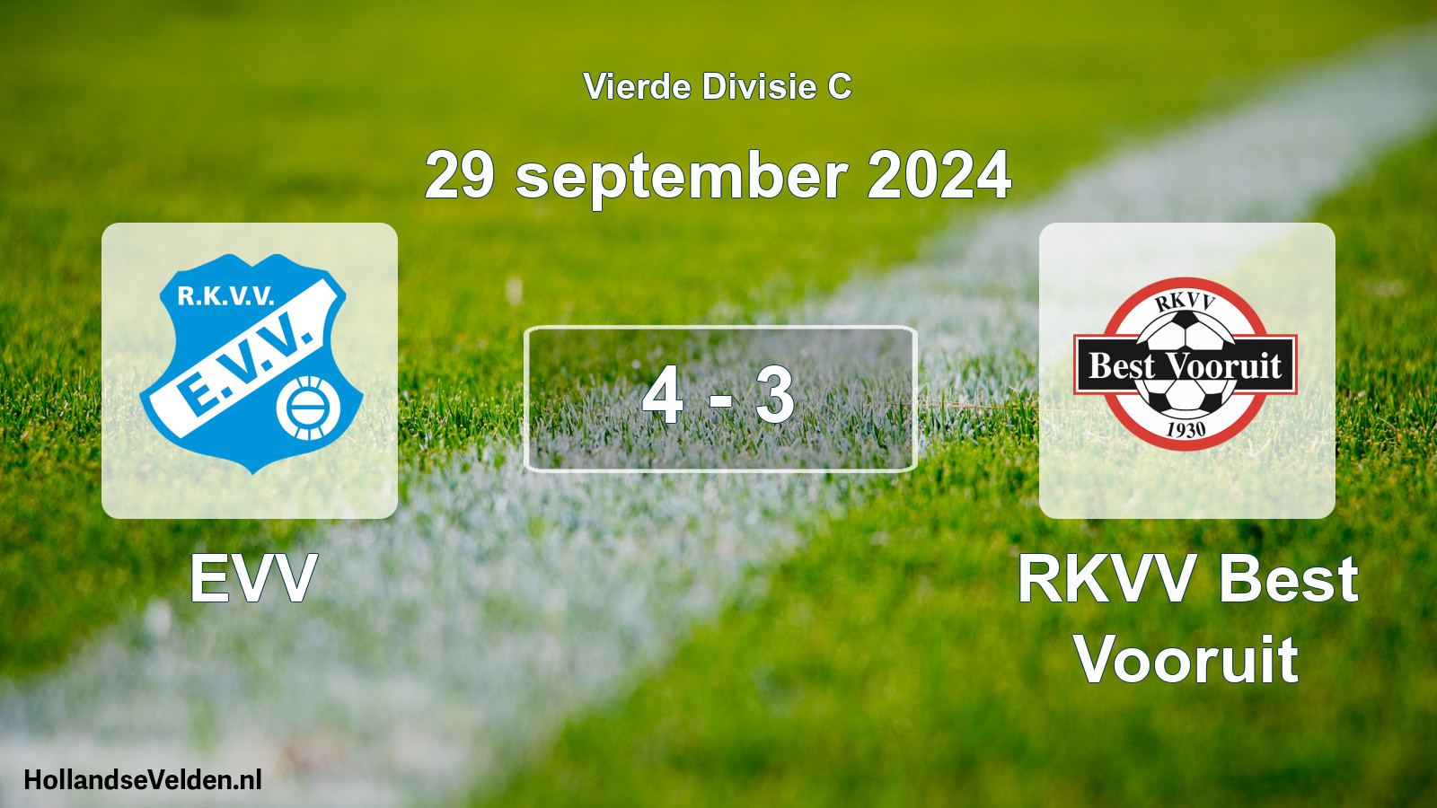 Total number of matches played: EVV - RKVV Best Vooruit 4 - 3 (29 September 2024)