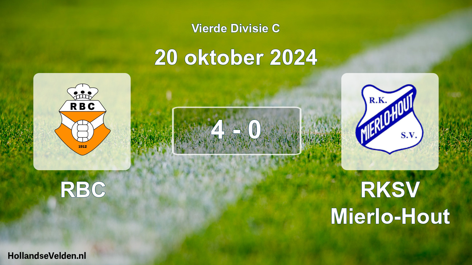 Total number of matches played: RBC - RKSV Mierlo-Hout 4 - 0 (20 October 2024)