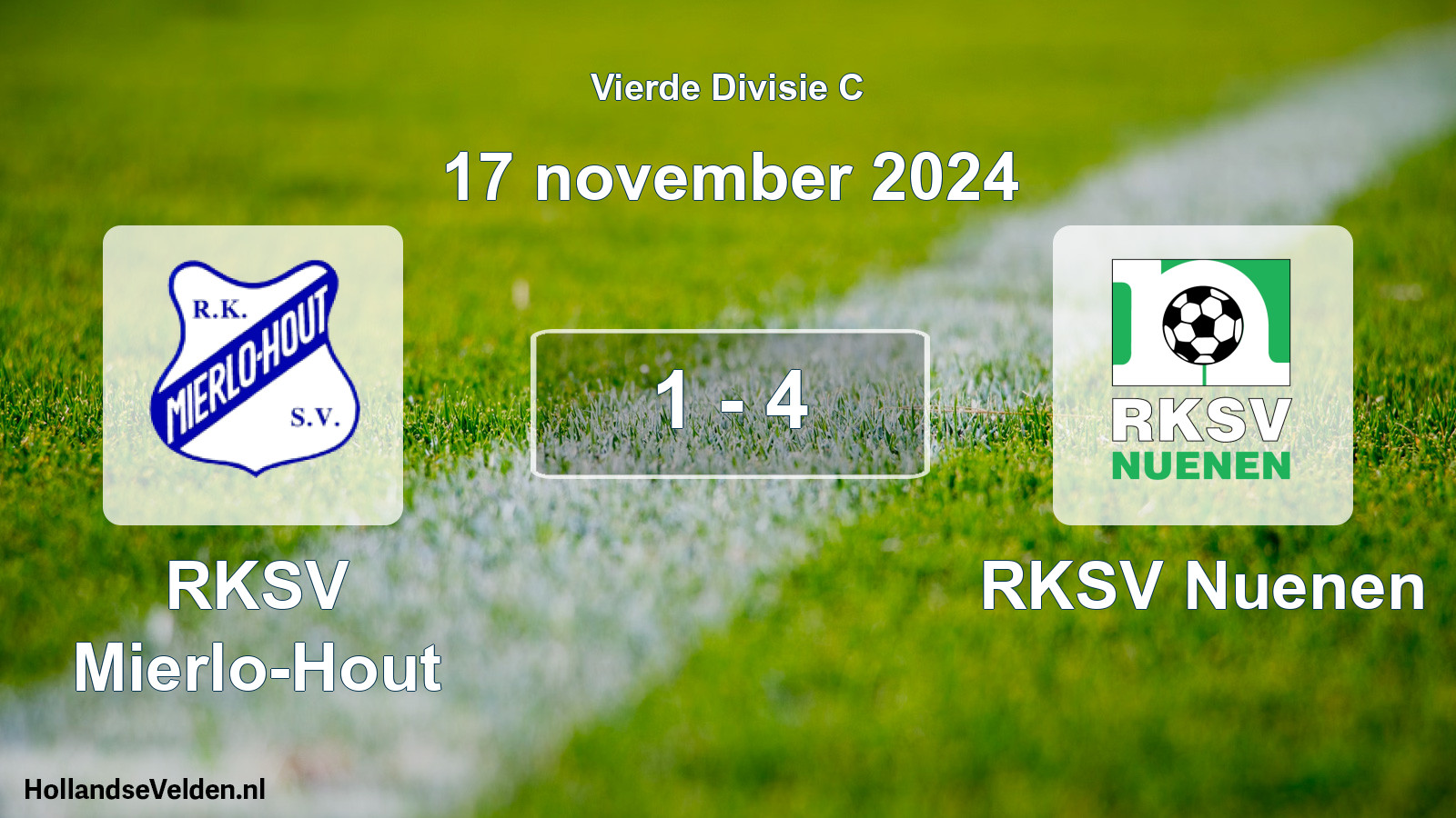 Total number of matches played: RKSV Mierlo-Hout - RKSV Nuenen 1 - 4 (17 November 2024)