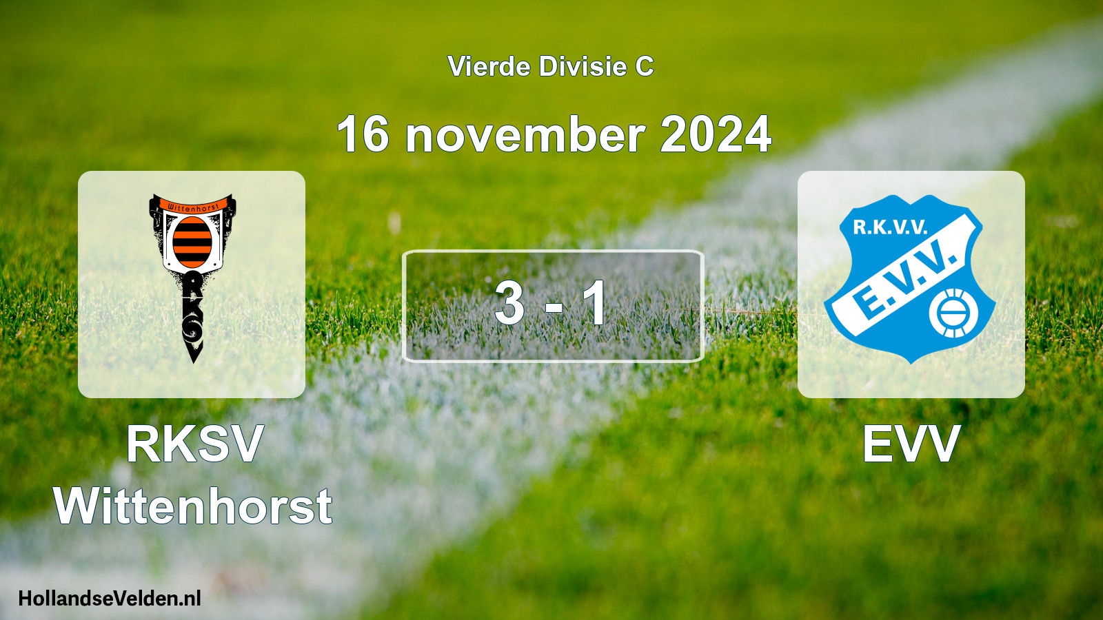 Total number of matches played: RKSV Wittenhorst - EVV 3 - 1 (16 November 2024)