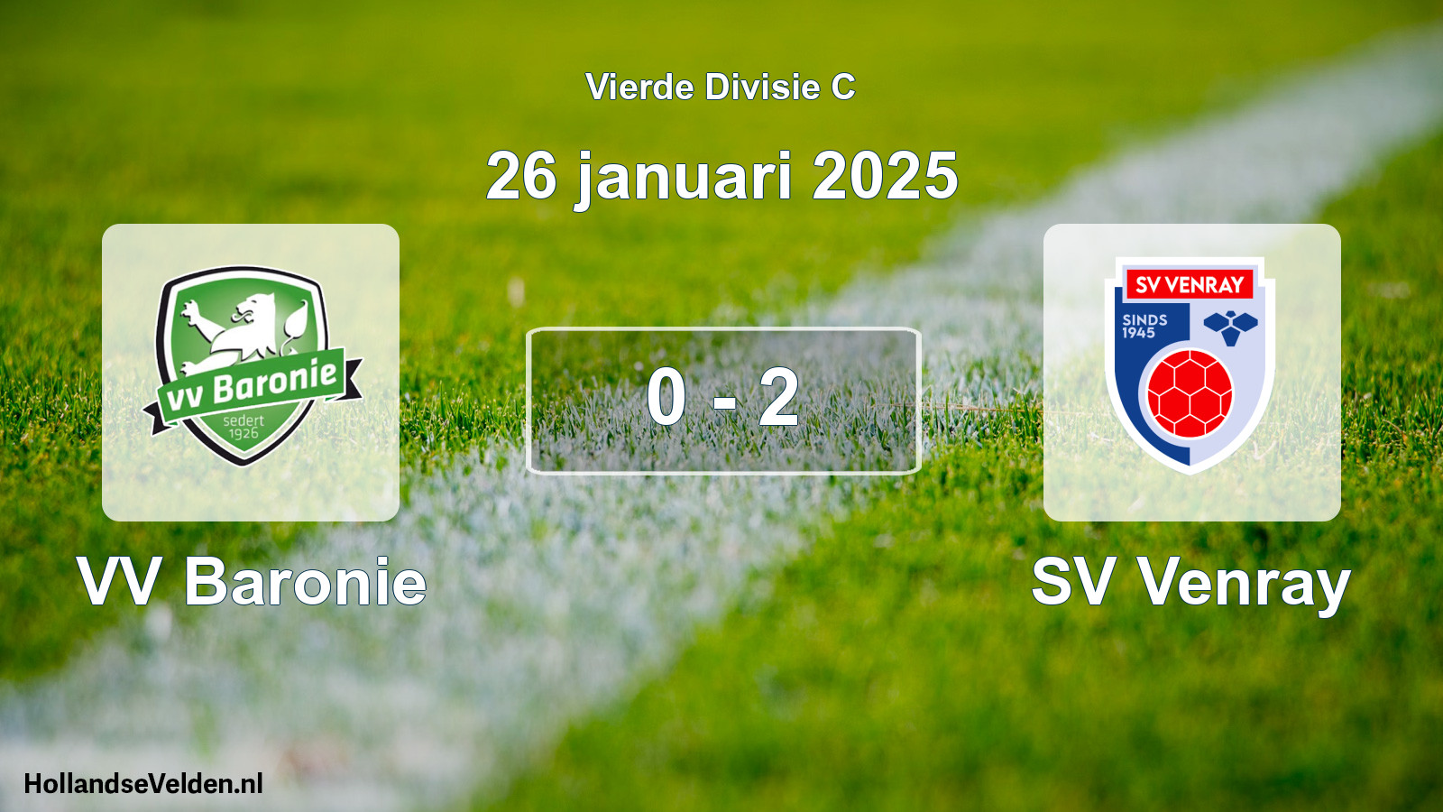Total number of matches played: VV Baronie - SV Venray 0 - 2 (26 January 2025)