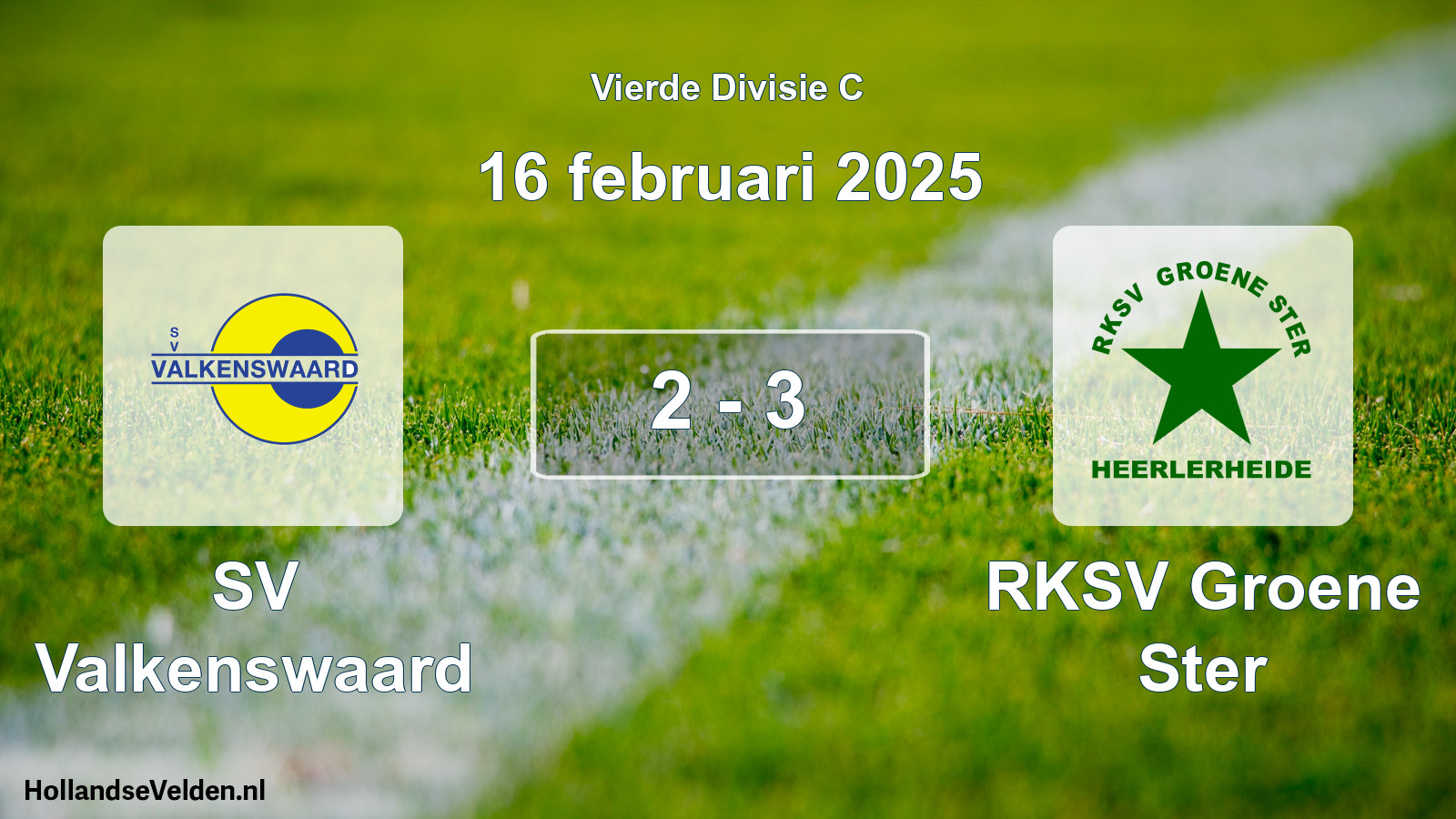 Total number of matches played: SV Valkenswaard - RKSV Groene Ster 2 - 3 (16 February 2025)