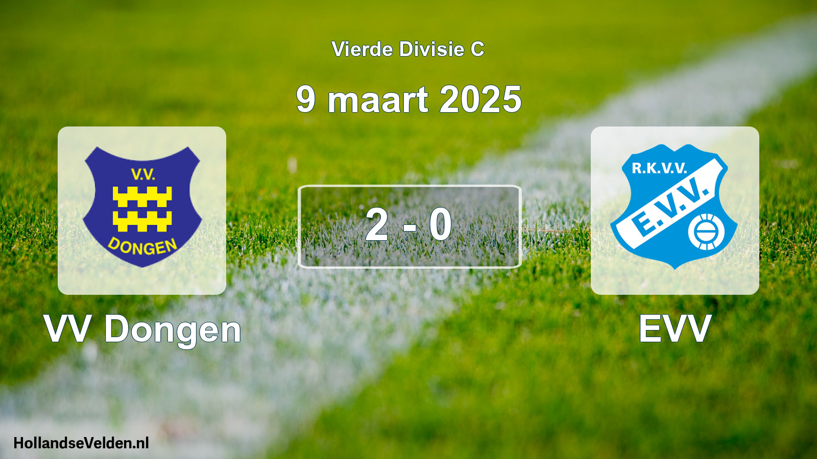 Total number of matches played: VV Dongen - EVV 2 - 0 (9 March 2025)