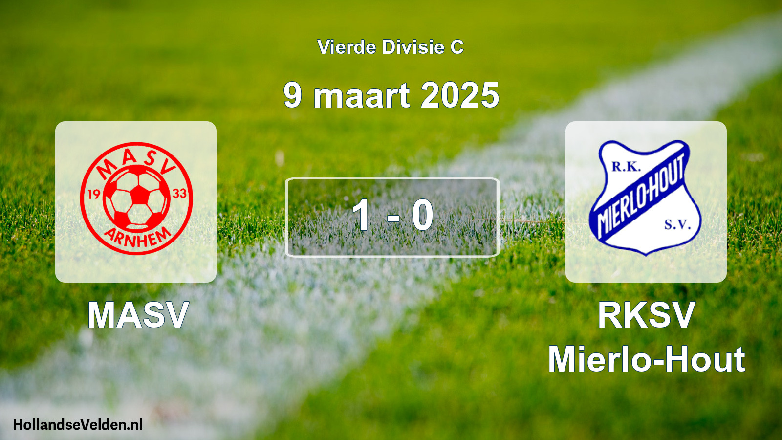 Total number of matches played: MASV - RKSV Mierlo-Hout 1 - 0 (9 March 2025)