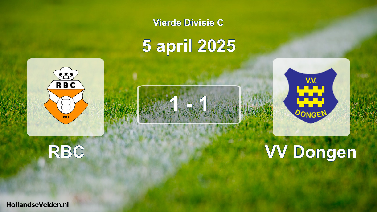 Total number of matches played: RBC - VV Dongen 1 - 1 (5 April 2025)