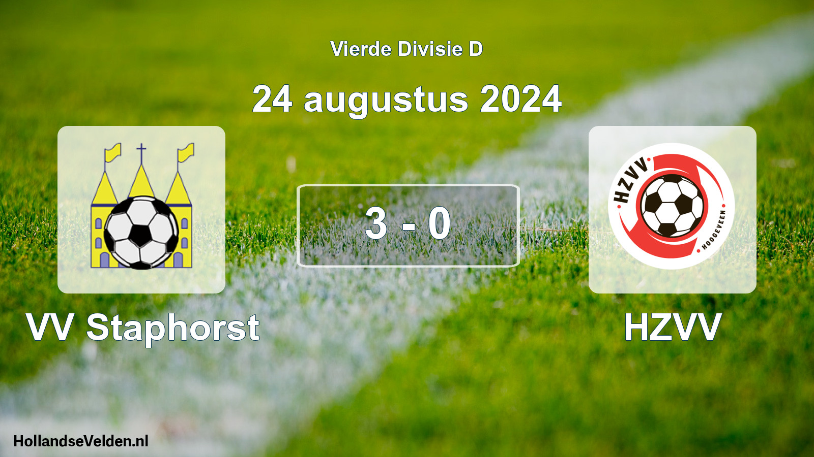 Total number of matches played: VV Staphorst - HZVV 3 - 0 (24 August 2024)
