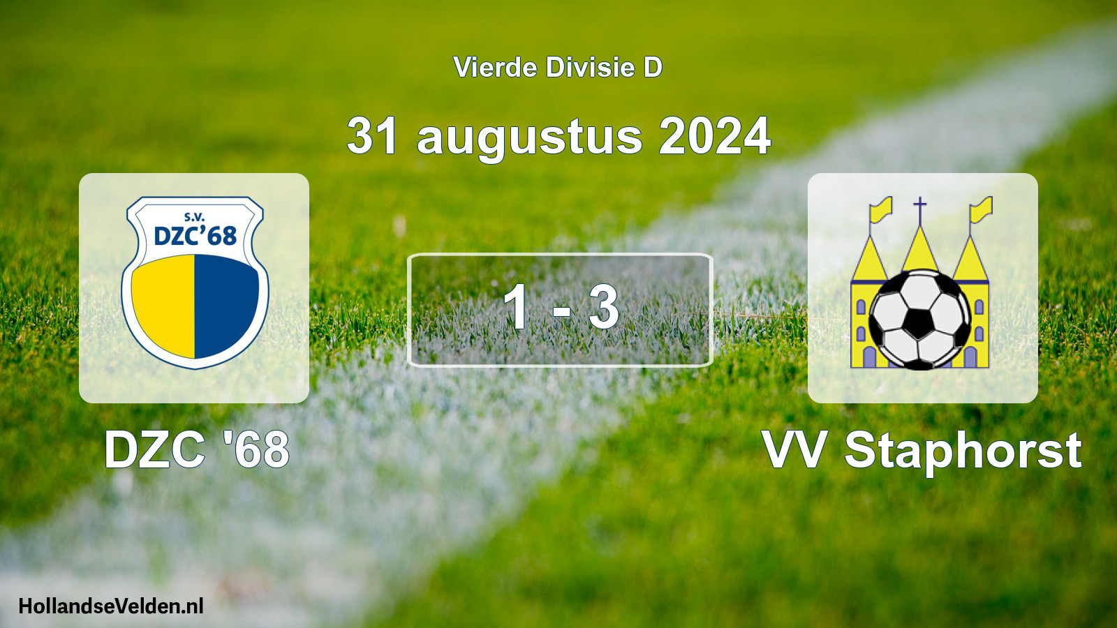 Total number of matches played: DZC '68 - VV Staphorst 1 - 3 (31 August 2024)