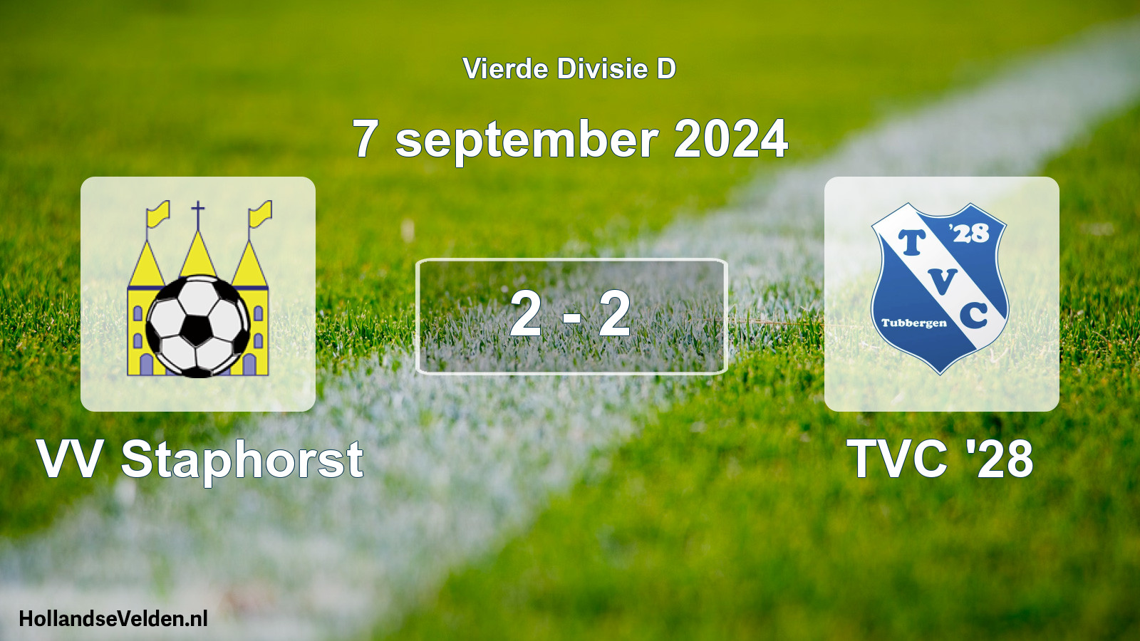 Total number of matches played: VV Staphorst - TVC '28 2 - 2 (7 September 2024)