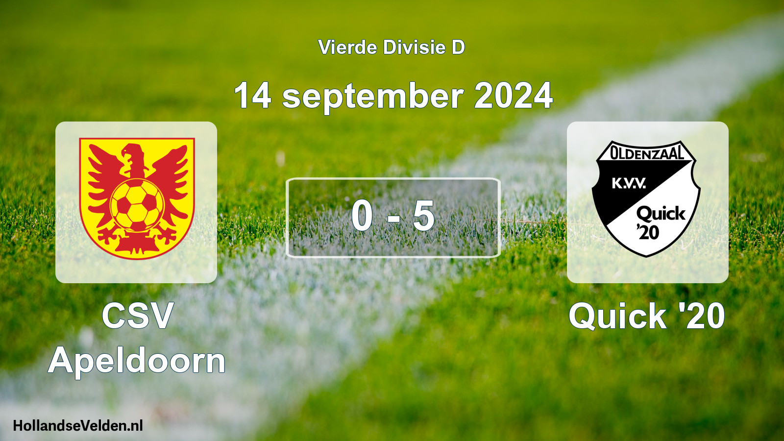 Total number of matches played: CSV Apeldoorn - Quick '20 0 - 5 (14 September 2024)