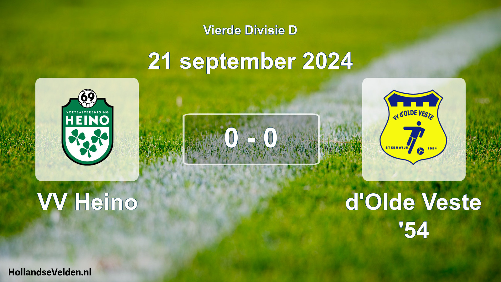 Total number of matches played: VV Heino - d'Olde Veste '54 0 - 0 (21 September 2024)