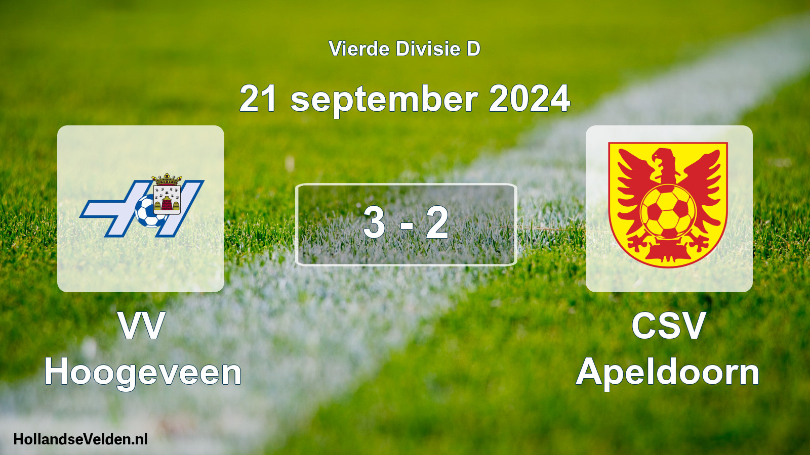 Total number of matches played: VV Hoogeveen - CSV Apeldoorn 3 - 2 (21 September 2024)