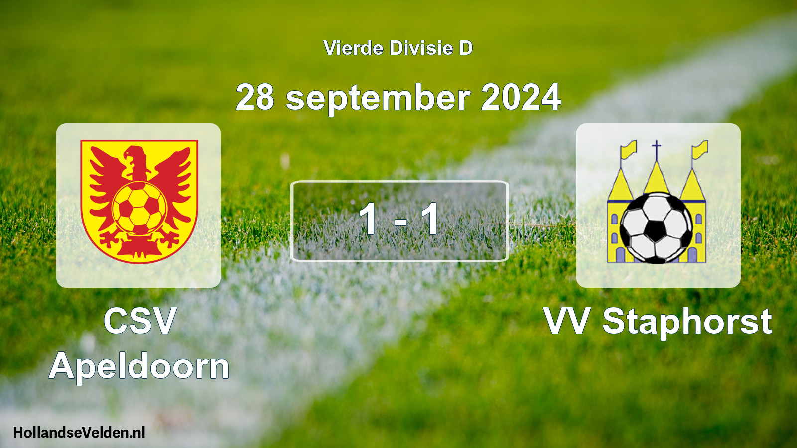 Total number of matches played: CSV Apeldoorn - VV Staphorst 1 - 1 (28 September 2024)