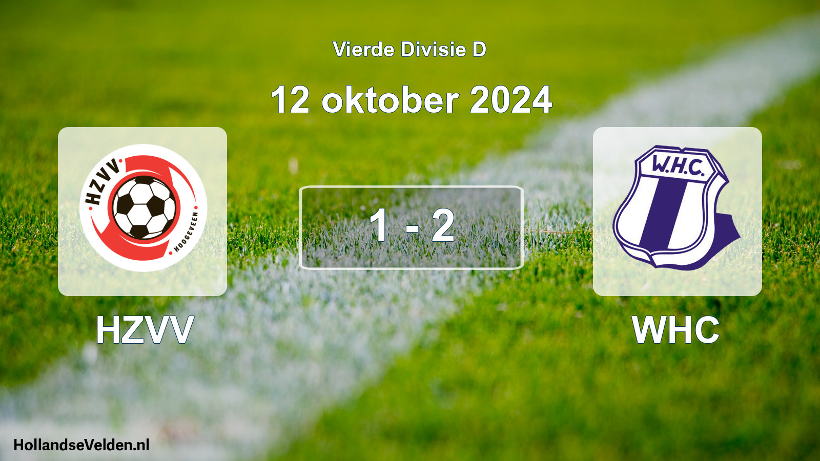 Total number of matches played: HZVV - WHC 1 - 2 (12 October 2024)
