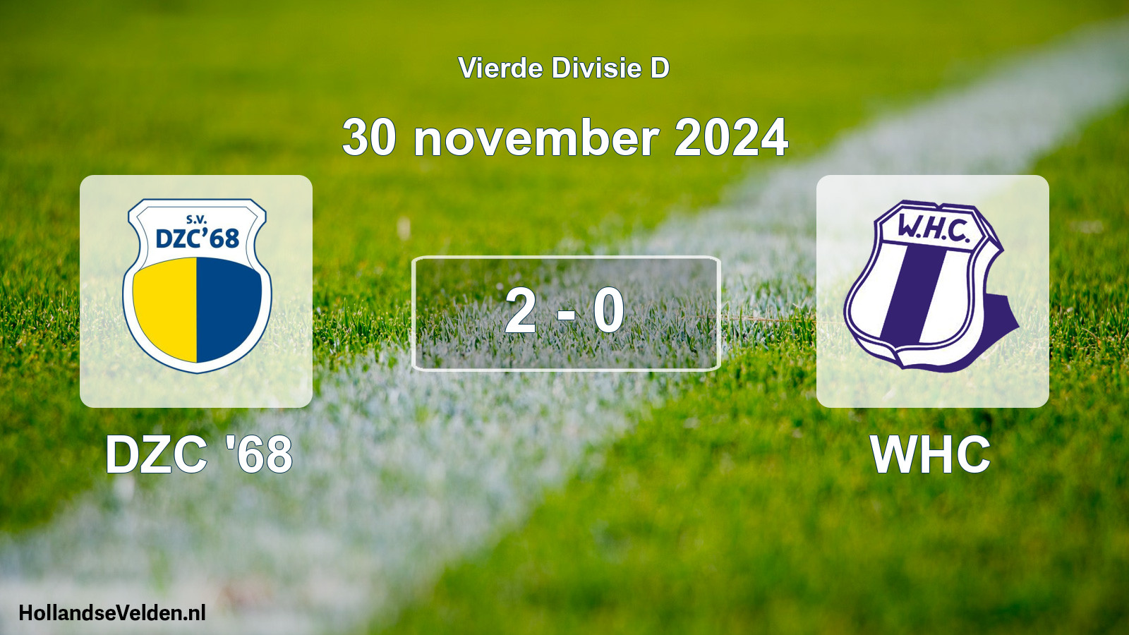 Total number of matches played: DZC '68 - WHC 2 - 0 (30 November 2024)