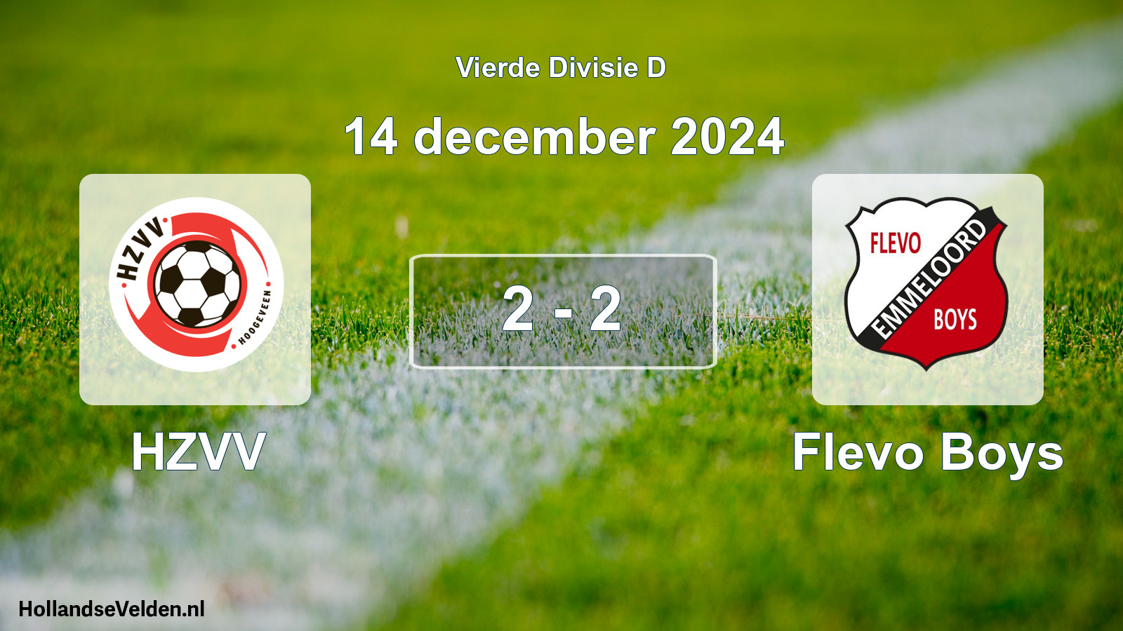 Total number of matches played: HZVV - Flevo Boys 2 - 2 (14 December 2024)