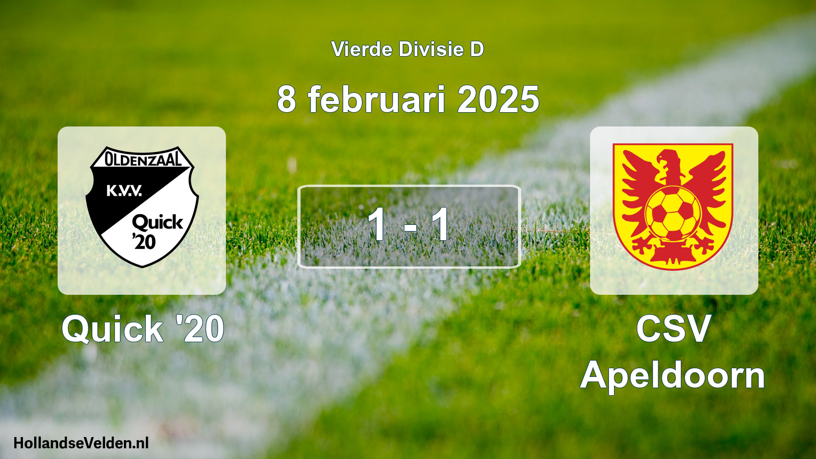Total number of matches played: Quick '20 - CSV Apeldoorn 1 - 1 (8 February 2025)