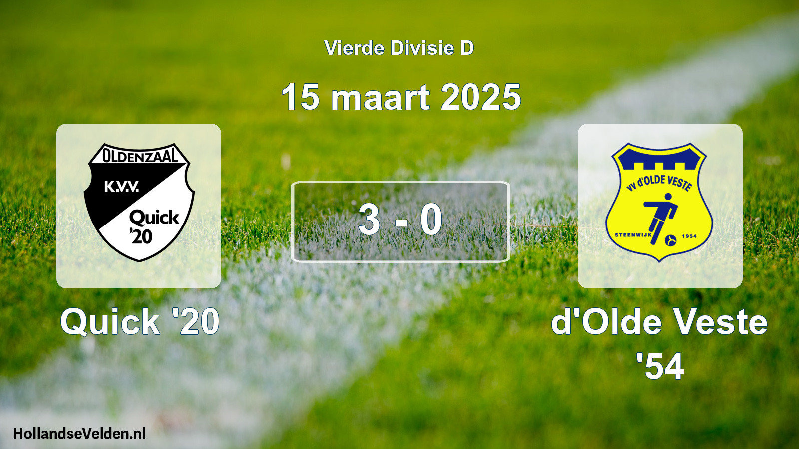 Total number of matches played: Quick '20 - d'Olde Veste '54 3 - 0 (15 March 2025)