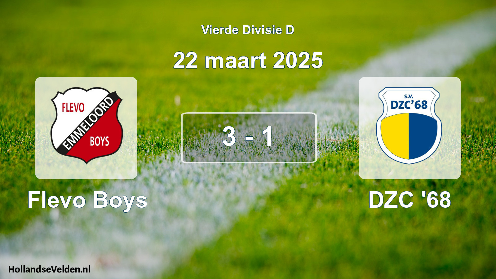 Total number of matches played: Flevo Boys - DZC '68 3 - 1 (22 March 2025)