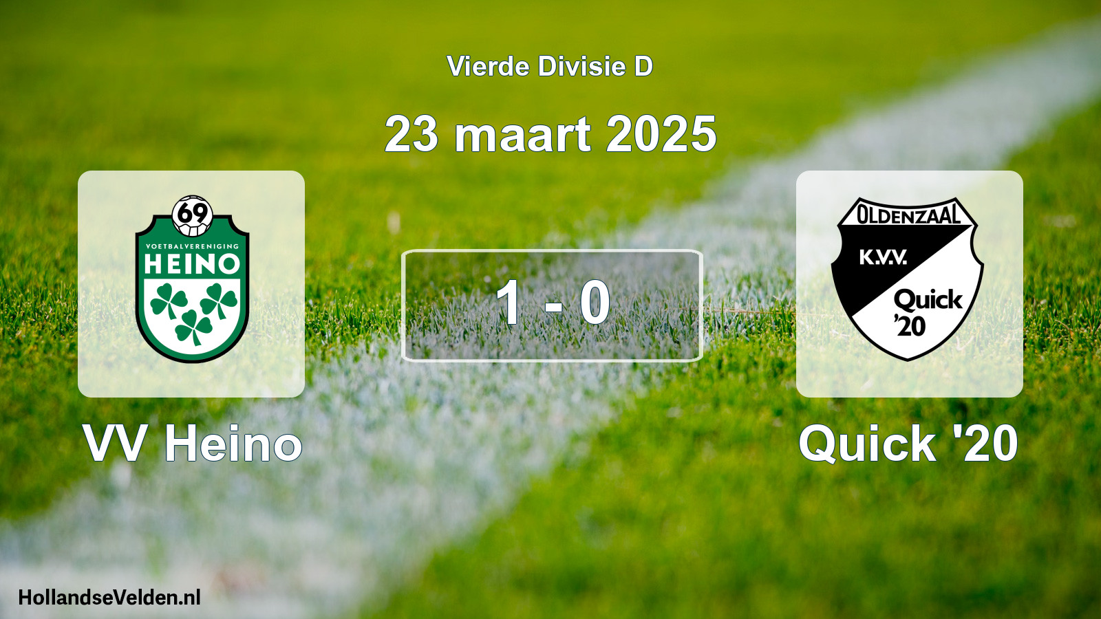 Total number of matches played: VV Heino - Quick '20 1 - 0 (23 March 2025)