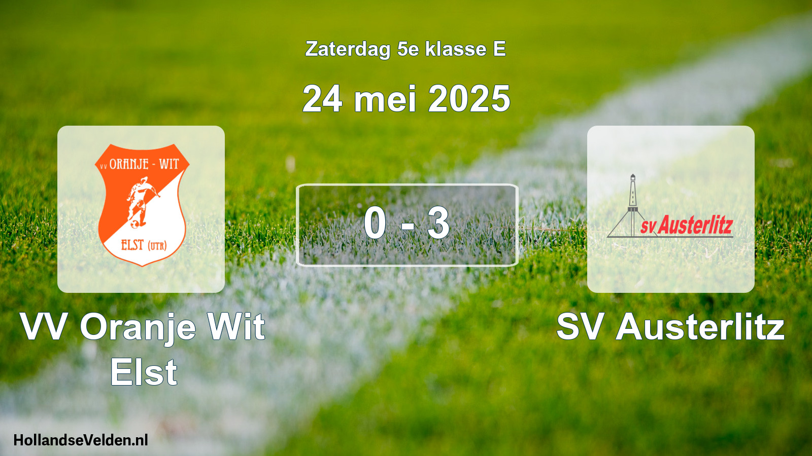 Total number of matches played: VV Oranje Wit Elst - SV Austerlitz 0 - 3 (24 May 2025)