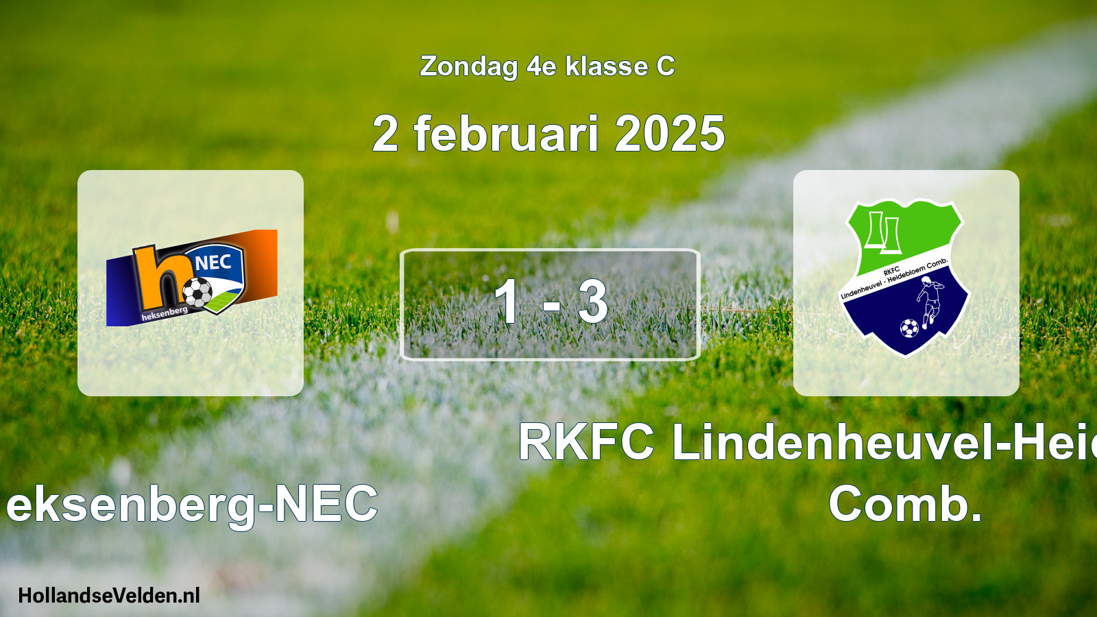 Total number of matches played: Heksenberg-NEC - RKFC Lindenheuvel-Heidebloem Comb. 1 - 3 (2 February 2025)