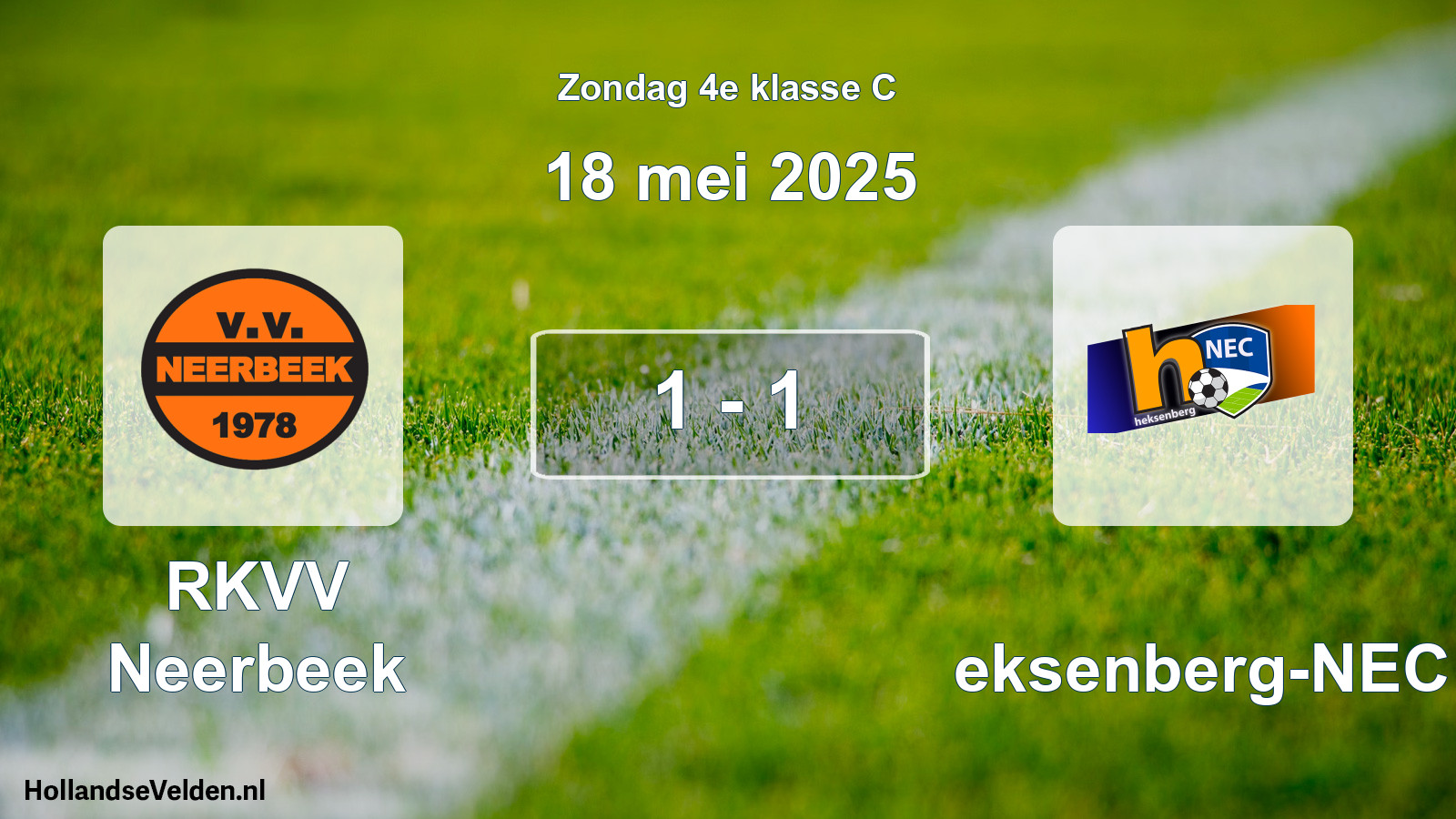 Total number of matches played: RKVV Neerbeek - Heksenberg-NEC 1 - 1 (18 May 2025)