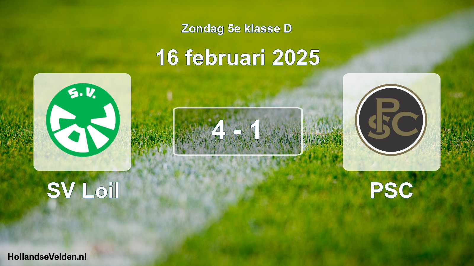 Total number of matches played: SV Loil - PSC 4 - 1 (16 February 2025)