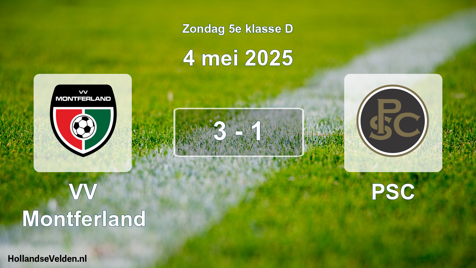 Total number of matches played: VV Montferland - PSC 3 - 1 (4 May 2025)