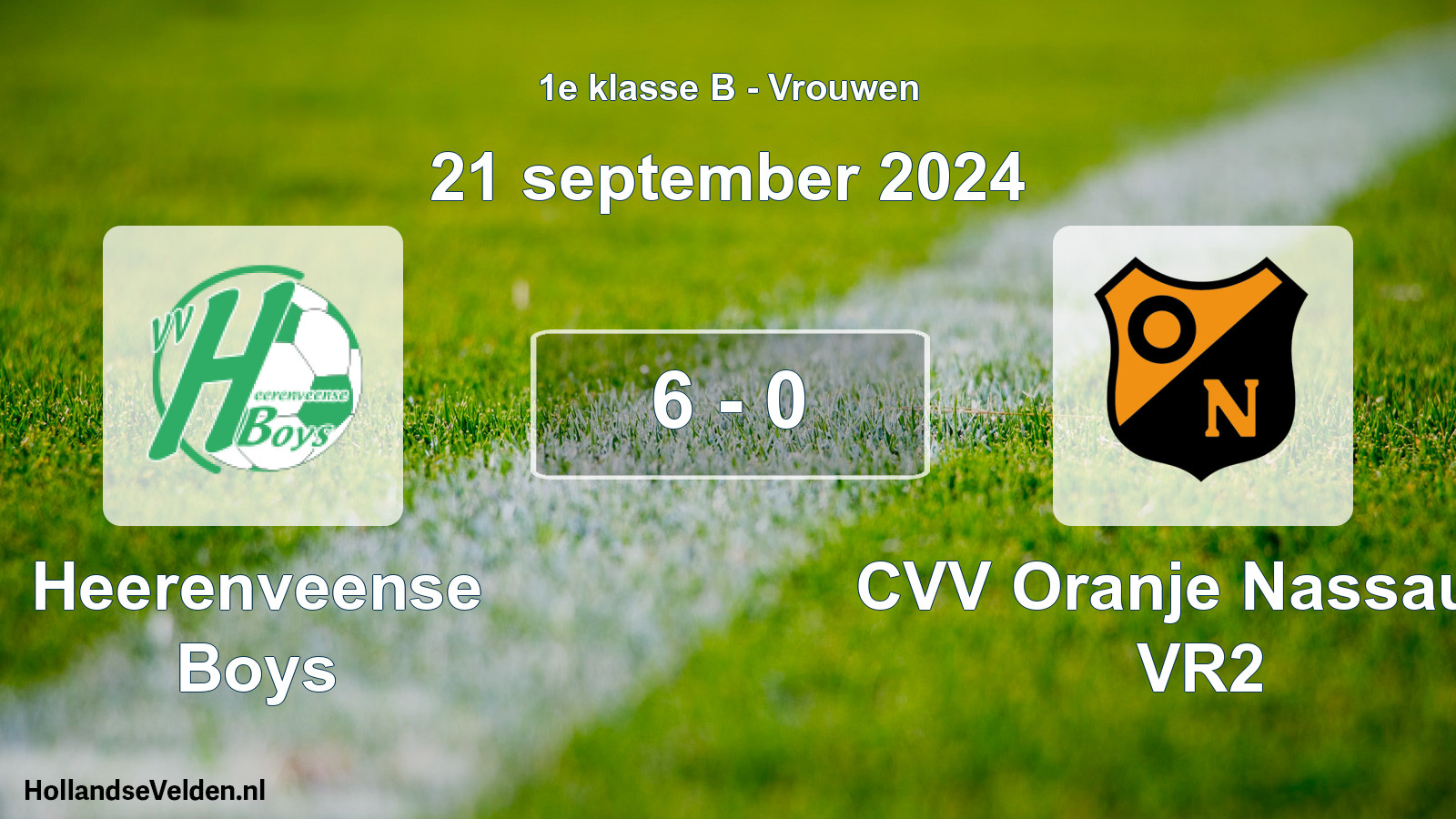 Total number of matches played: Heerenveense Boys - CVV Oranje Nassau G VR2 6 - 0 (21 September 2024)